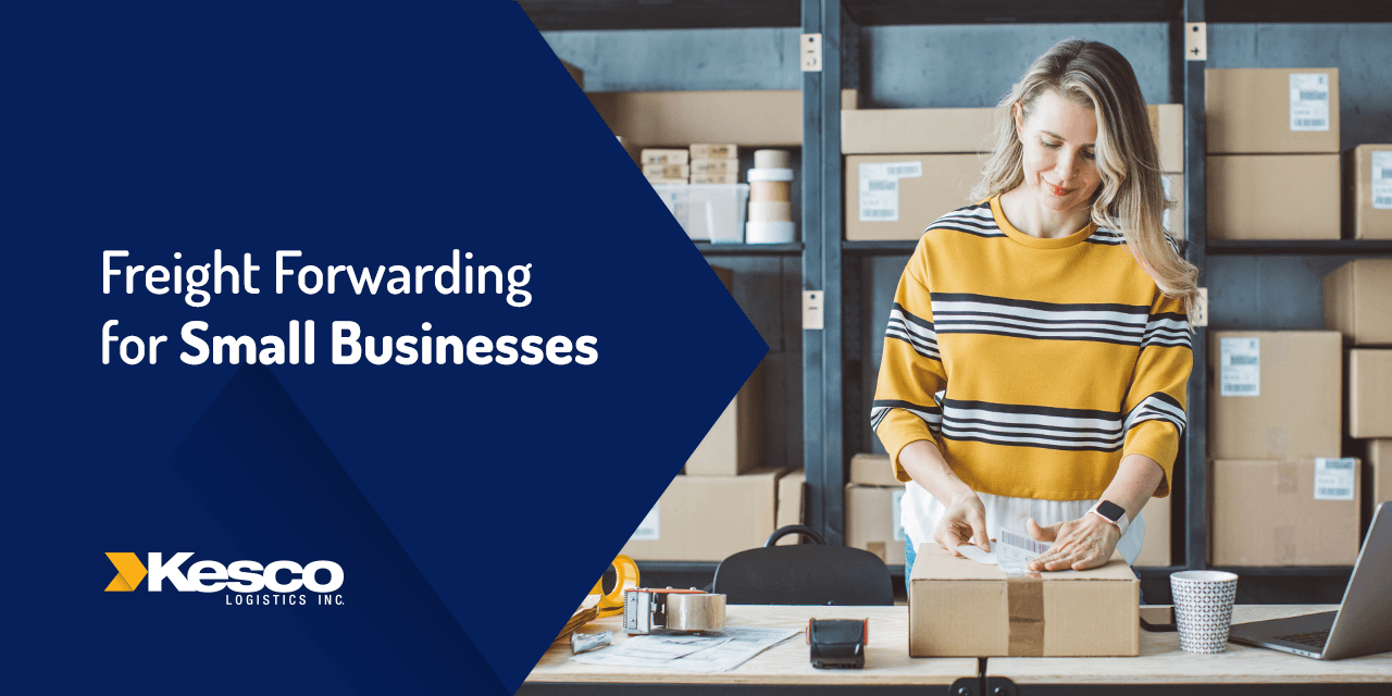 Freight forwarding for small businesses