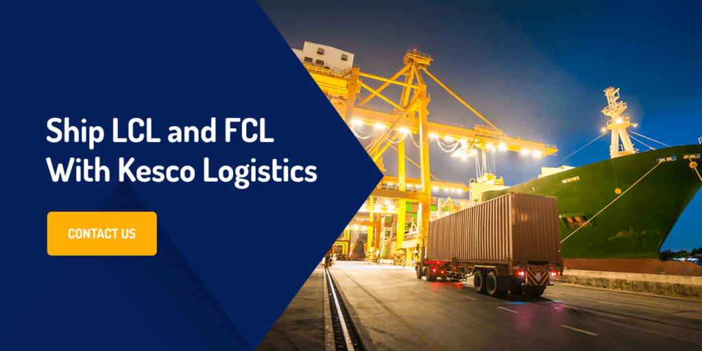 Ship LVL and FCL with Kesco Logistics.