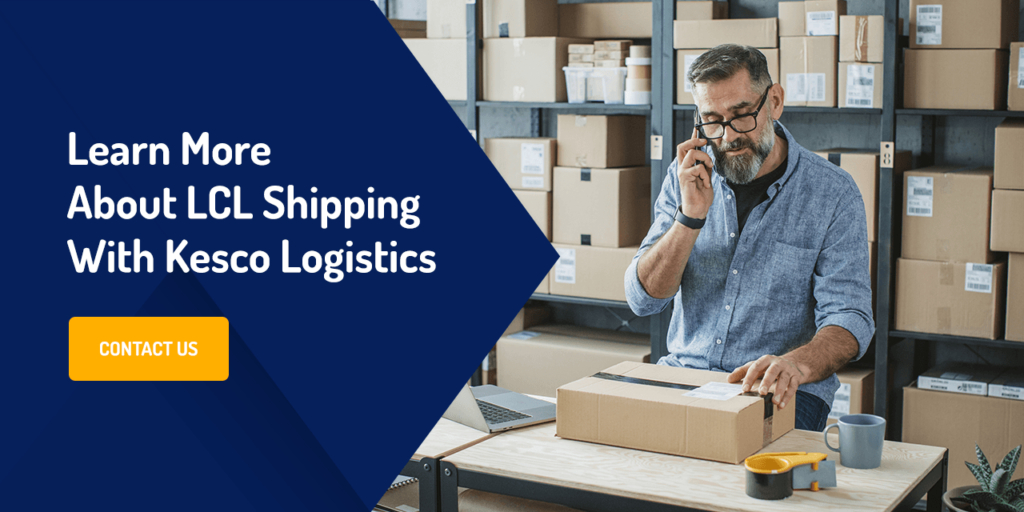 Learn more about lcl shipping with kesco logistics