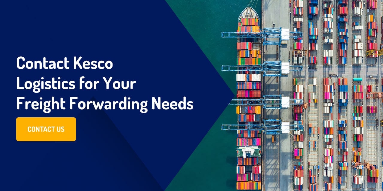 Contact Kesco Logistics for Your Freight Forwarding Needs